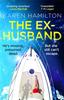 The The Ex-Husband : The Perfect Thriller To Escape with This Year Book