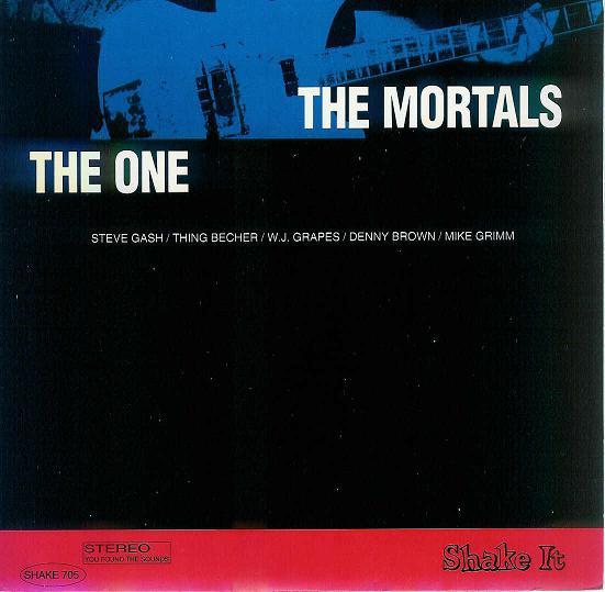 

7inch Record MORTALS - The One SHAKE705 Shake It! Recor 1993 US Rock Used