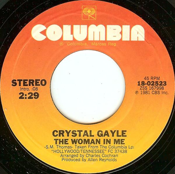 

7inch Record CRYSTAL GAYLE - The Woman In Me 1802523 Columbia 1981 US Folk Used