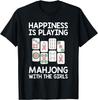 Happiness Is Playing Mahjong With The Girls Graphic TShirt Cotton Crew Neck Short Sleeve Casual Tee