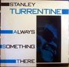 12-Zoll-Schallplatte STANLEY TURRENTINE Always Something There APBL2307 Applause Record US Jazz Gebraucht