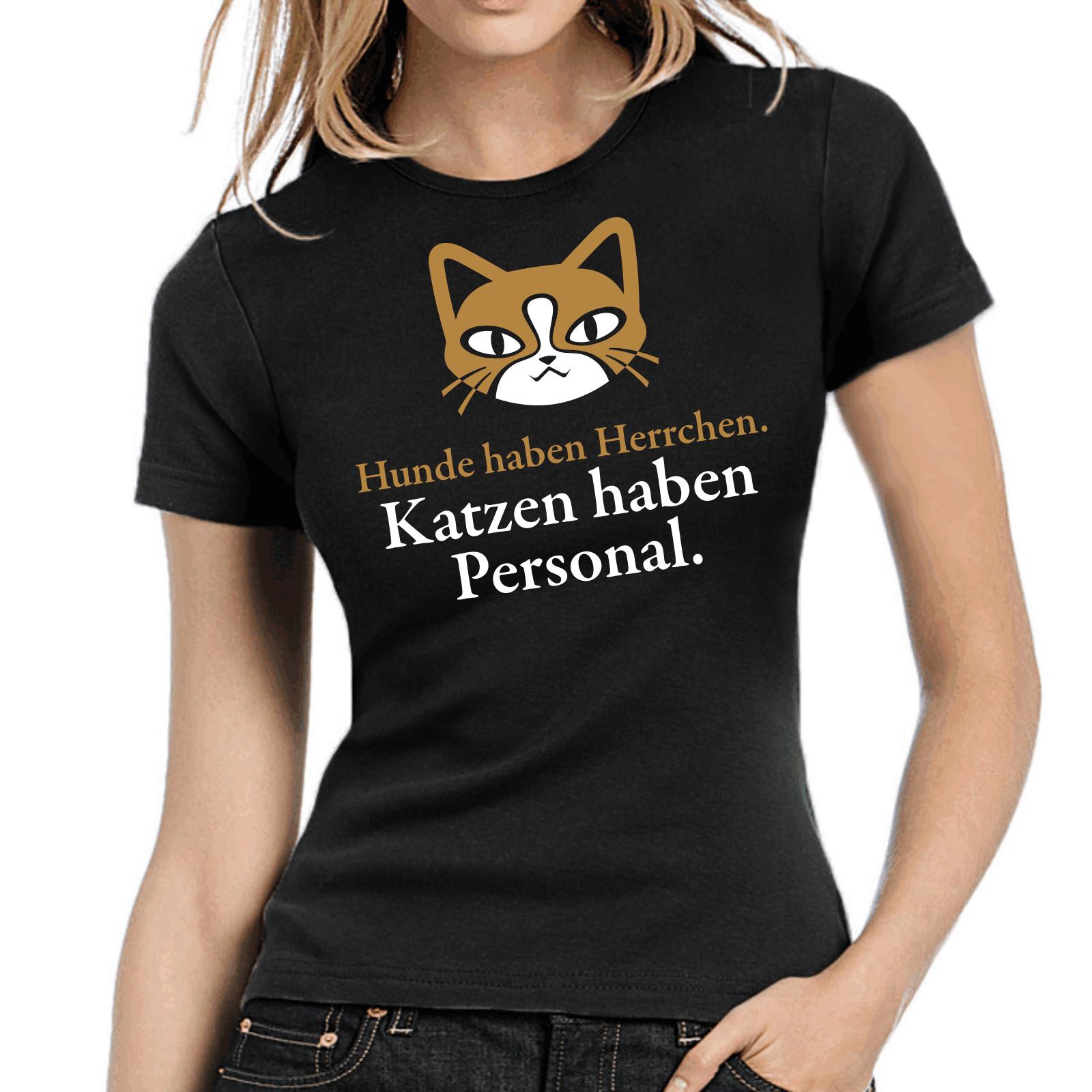Dogs Have Owners Cats Have Personal Fun Sayings Lady Ladies Girlie T-Shirt Mens Womens Tees Top L