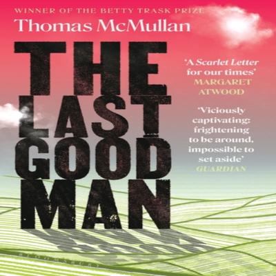 The Last Good Man by Thomas McMullan Paperback Book 9781526609274