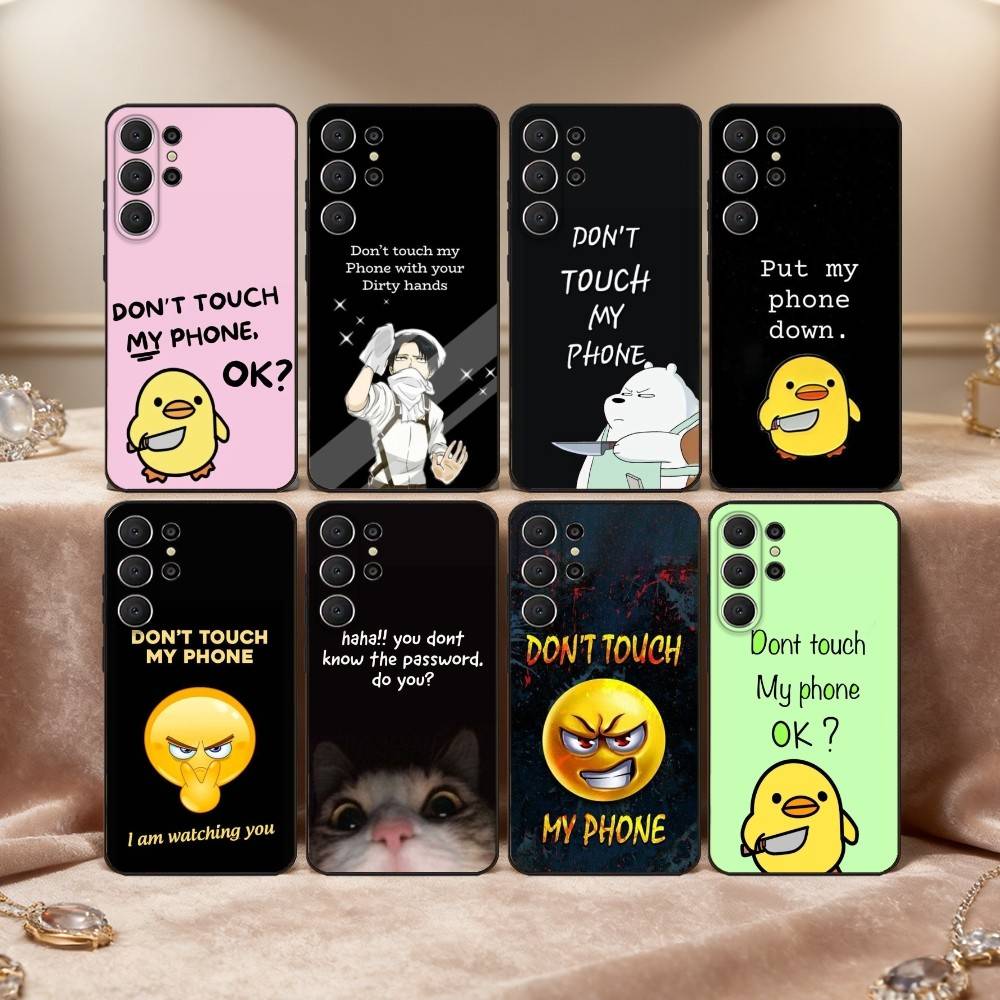 1PC Dont Touch My Phone Phone Case For Samsung S26,S25,24,23,22,30,21,10,9,Ultra,Plus,Lite,FE Soft Black Case
