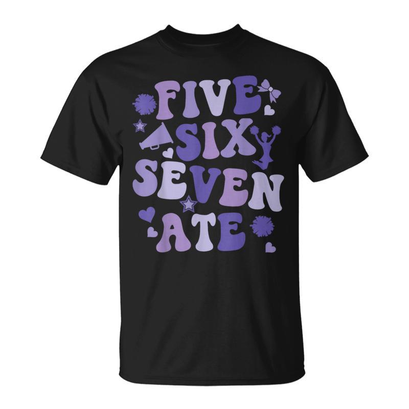 Five Six Seven Ate Cheer Cheerleader Woman Girls Cute Purple T-Shirt