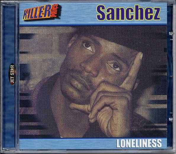 

CD SANCHEZ - Loneliness KPWRCD2112 Jet Star Record 2000 UK Reggae, Ska & Dub Used
