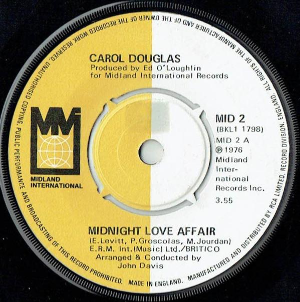 

7inch Record CAROL DOUGLAS Midnight Love Affair Crime Dont MID2 Midland Interna 1976 UK SoulFunk Used