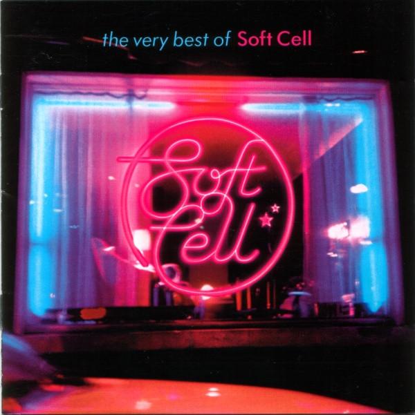 CD SOFT CELL The Very Best of Soft Cell 5869122 Mercury 2002 Япония Рок Б/У