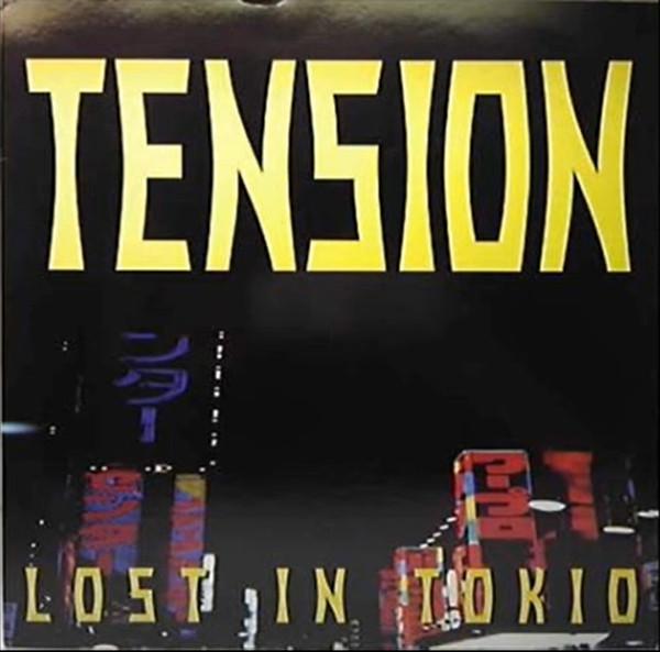 

12inch Record TENSION - Lost In Tokio TRD1463 Time Records 1995 Italy Dance & Electronica Used