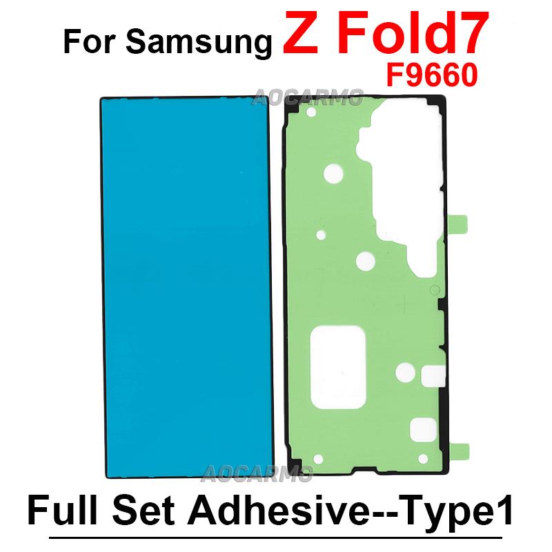 Back Cover Adhesive For Samsung Galaxy Z Fold 7 6 Fold6 F956 Fold7 F9660 LCD Inner Front Small Screen Sticker Fullset Tape Glue