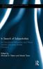 The In Search of Subjectivities : An Educational Philosophy and Theory Teacher Education Reader, Volume II Book