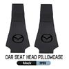 Car Seat Headrest Cover Auto Logo Head Pillowcase Accessories For Mazda 3 CX3 CX4 CX5 CX7 CX8 CX9 CX30 RX7 Atenza Axela V1