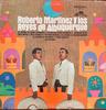 LP Record ROBERTO MARTINEZ Y LOS REYES DE ALB  Roberto Martinez Y Los Reyes De Alb MHS10002 HURRICANE 1968 US Latin Used