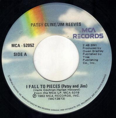 7-Zoll Schallplatte PATSY CLINE / JIM REEVES - I Fall To Pieces (Patsy und Jim) MCA52052 MCA Records 1982 Kanada Pop Gebraucht