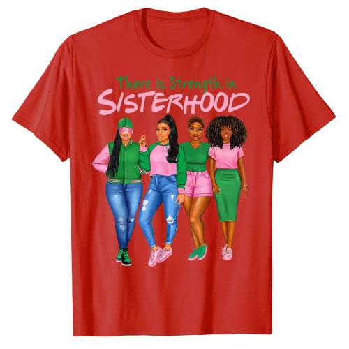 There Is Strength In Sisterhood Black History Melanin Queen T-Shirt African American Sisters Graphic Tee Top Afro Sistas Clothes