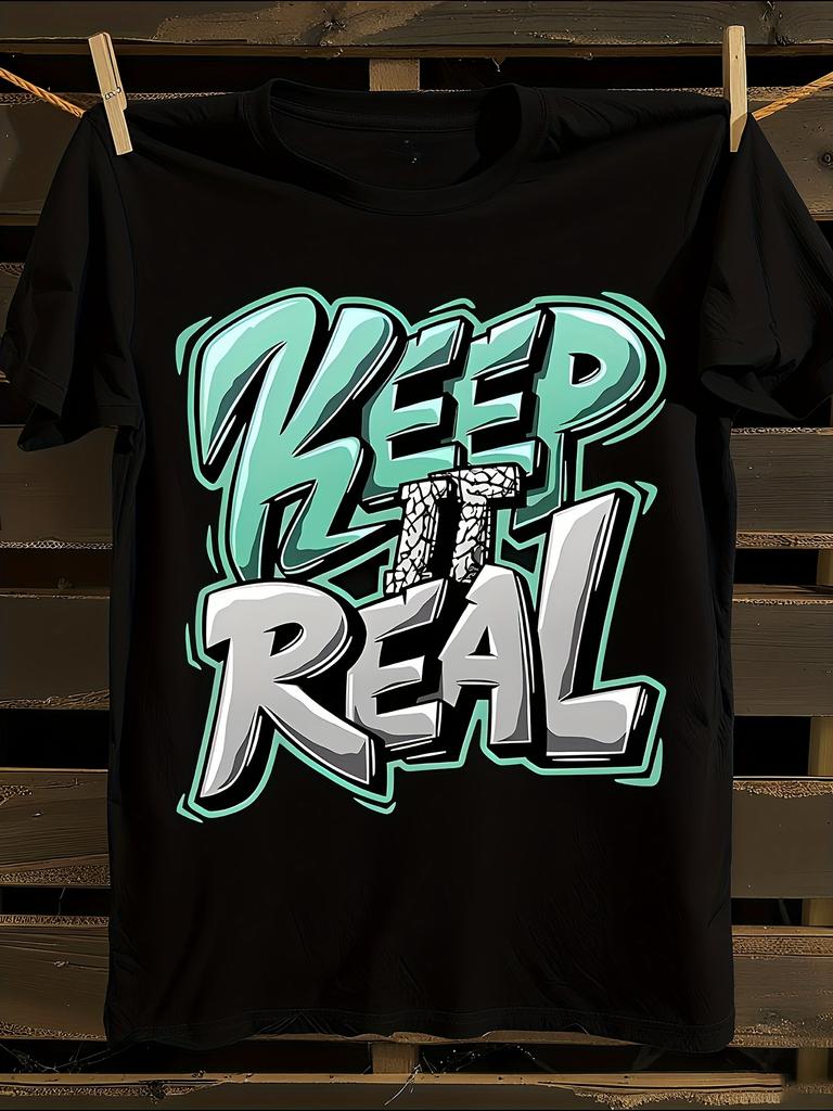 Generic Keep Real Unisex T-shirt