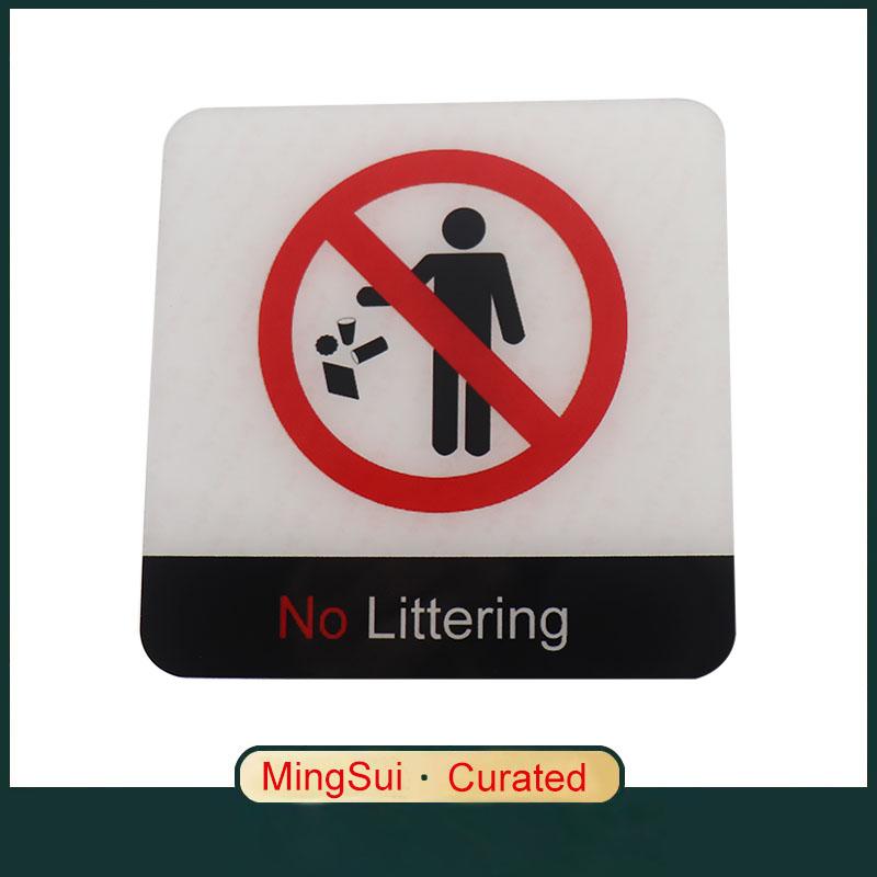 Acrylic Creative Signage No Littering Sign Wall Label Sticker Warning Badge for Office Schools Hospitals Parks Streets Shopping Malls Scenic Spots