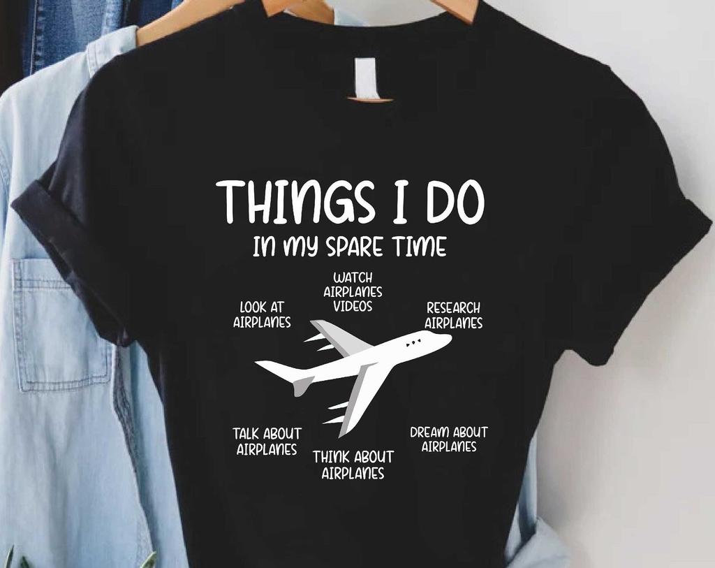 Funny Aviation Pilot Graphic Tshirt Things I Do In My Spare Time Airplane Lover Casual Short Sleeve Gift Tee For Plane Fans