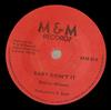 7inch Record DELROY WILSON  Baby Dont It  Keep Out Of My Life MM01 M  M Records UK Reggae Ska  Dub Used