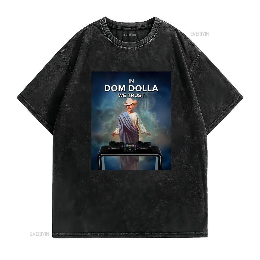 In Dom Dolla We Trust x Funny Meme House T Shirt Music Rave Dubstep Techno Top Festival Merch Electronic Dance EDM Club Casual