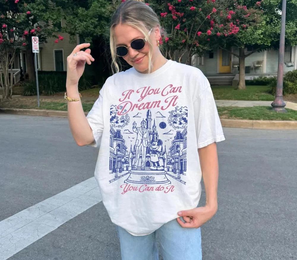 If You Can Dream It You Can Do It Cute T Shirt Unisex 3 S