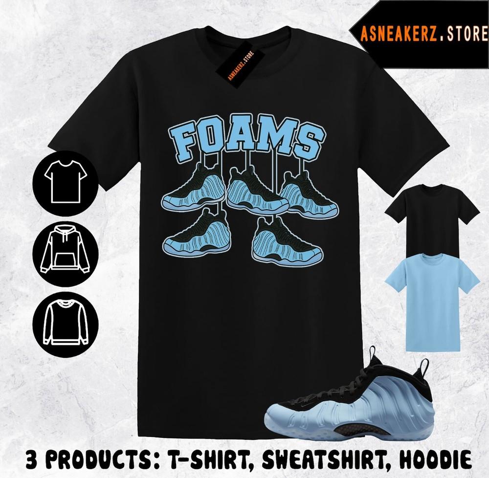 Shirt Matching Foamposite One Psychic Blue To Match Sneaker Shoe Hanging T-Shirt Unisex T-Shirt XXL
