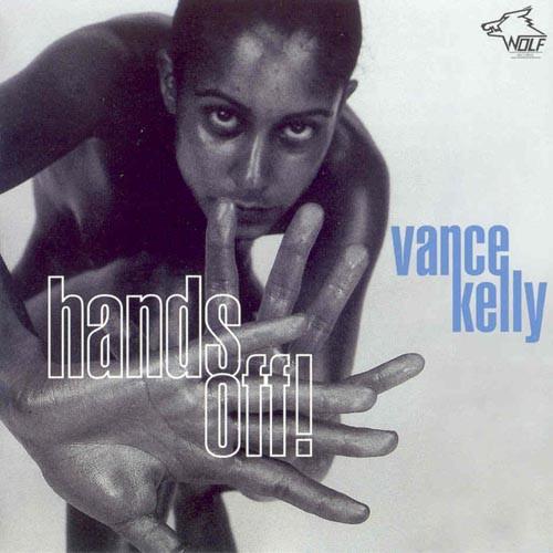 

CD VANCE KELLY - Hands Off! 120891CD Wolf Records 1998 Austria Blues Used