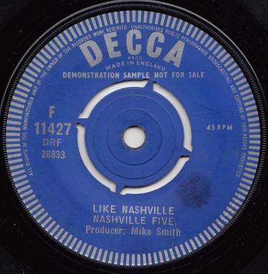 7inch Record NASHVILLE FIVE - Like Nashville F11427PROMO Decca 1962 UK Rock Used