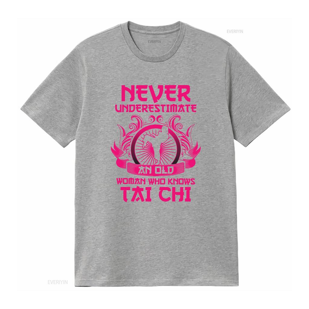 Never Underestimate An Old Woman Who Knows Tai Chi T Shirt Martial Arts Fitness Workout Gym Training vintage Washed Breathable