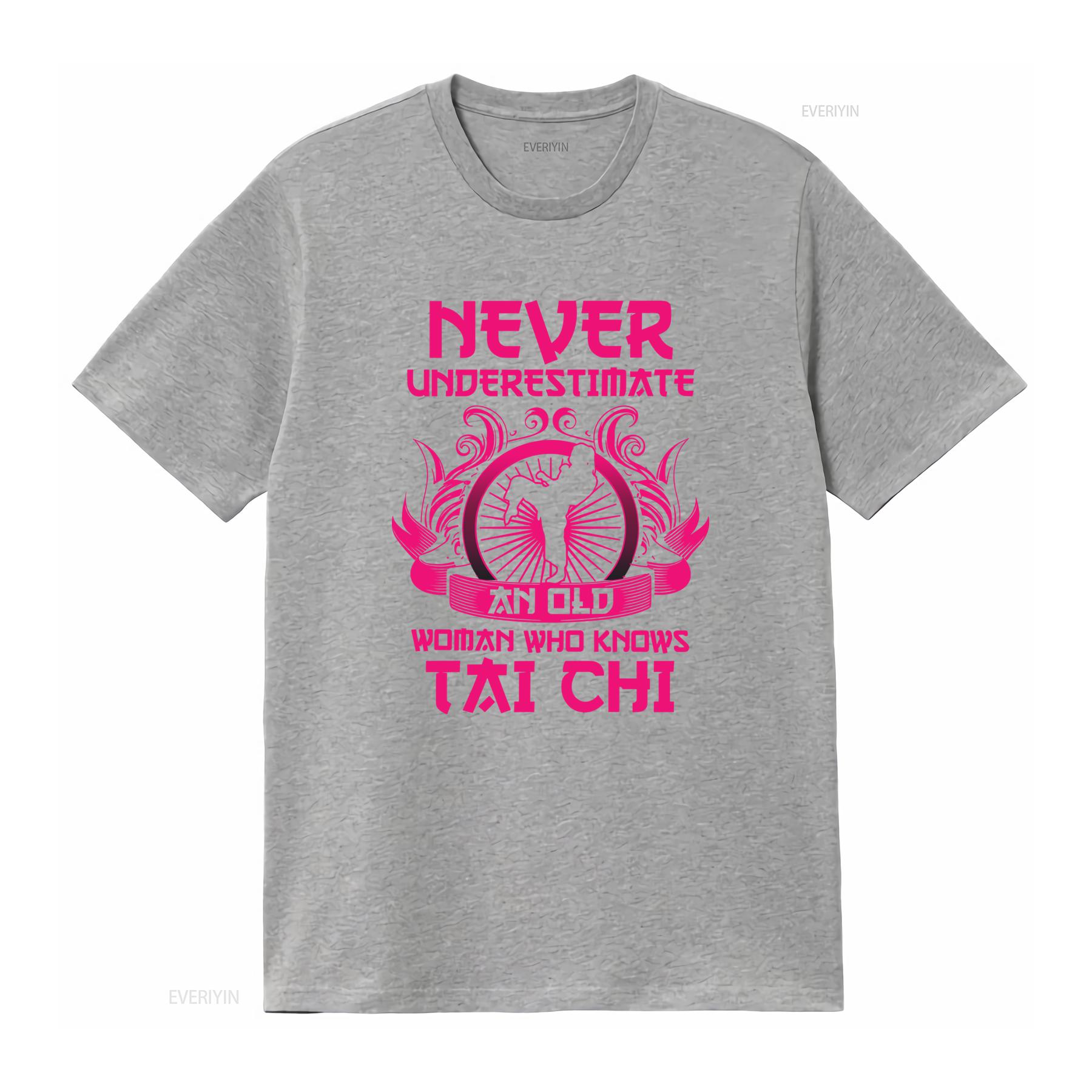 Never Underestimate An Old Woman Who Knows Tai Chi T Shirt Martial Arts Fitness Workout Gym Training vintage Washed Breathable S