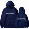 Herbst Winter Herren Kapuzenpullover Lieber Mensch hinter mir Du bist genug Aufdruck Mode Sweatshirt Hip Hop Lässig Unisex Kleidung