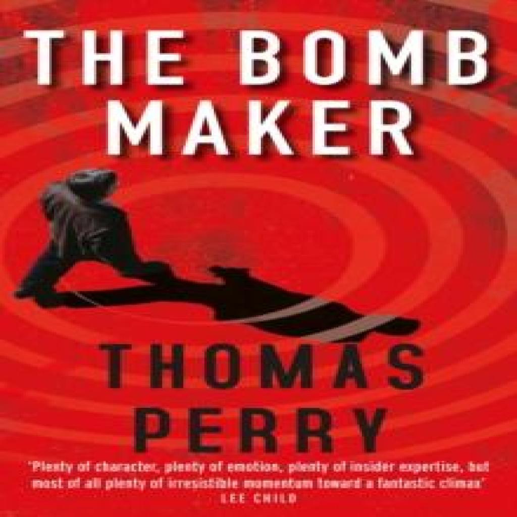 The Bomb Maker by Thomas Perry Paperback Book 9781804710586