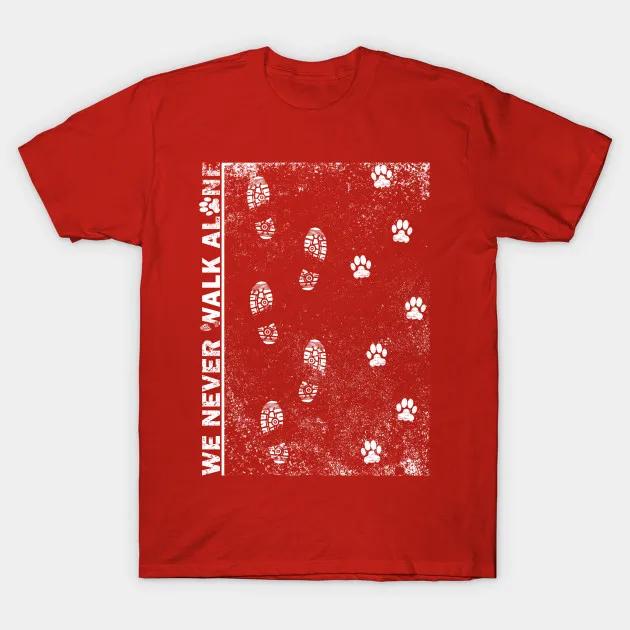 We Never Walk Alone Dog Pawprint and Dog Owner Footprint TShirt 100 Cotton ONeck Short Sleeve Casual Unisexs Tshirt Size S3XL S
