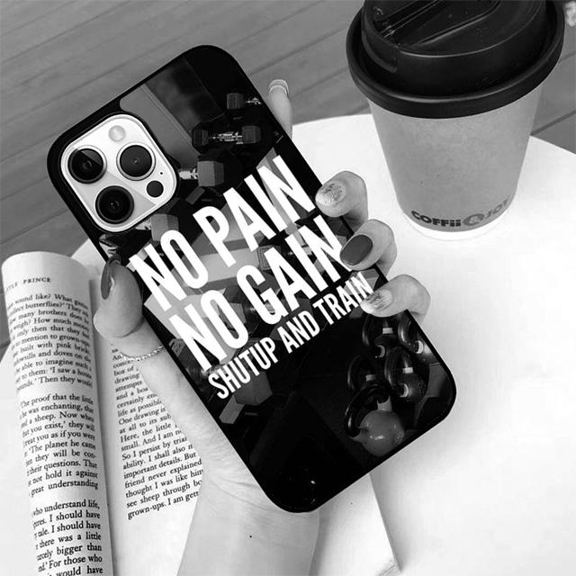 No Pain No Gain Training Phone Case For iPhone 17 Air 13 12 14 15 16 Cover For Apple Pro Max Plus Coque
