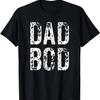 Funny Dad Bod Workout Fitness Gym Gift T-Shirt