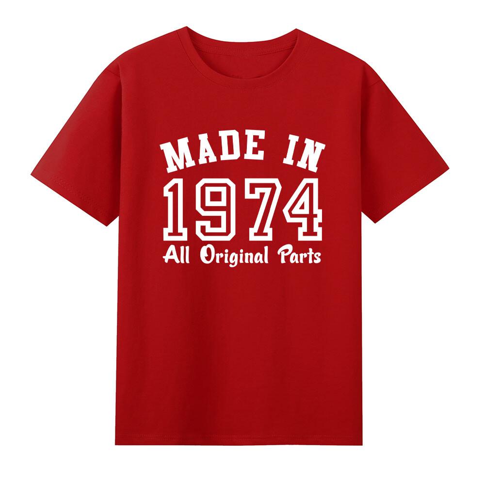 Made In 1974 All Original Parts 50th Birthday Gift Tshirt