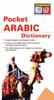 The Pocket Arabic Dictionary : Arabic-English English-Arabic Book
