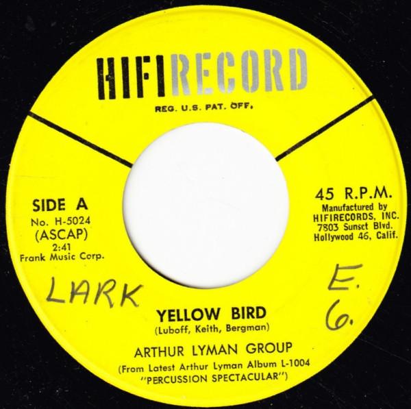 

7inch Record ARTHUR LYMAN GROUP - Yellow Bird H5024 HiFi Records 1961 US Jazz Used