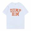 Singer Britney Spears DUMP HIM Same Style Graphic Tshirts Women Casual Tshirt Unisex Y2K Aesthetic Short Sleeve Tops