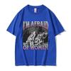 Funny I Am Afraid of Women Wolf Meme T Shirt Unisexs Vintage Gothic Short Sleeve Tshirts Unisex Pure Cotton Tops Clothing Tshirt