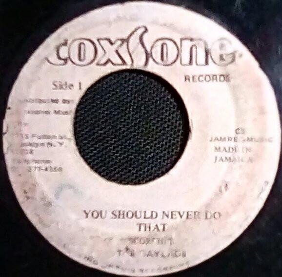 7inch Record GAYLADS You Should Never Do That NONE Coxsone Records US Reggae Ska Dub Used