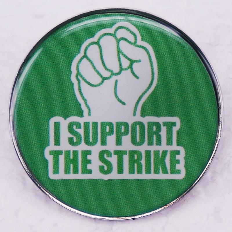 

Green Worker Strike Support Brooch