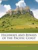 The Highways and Byways of the Pacific Coast Book