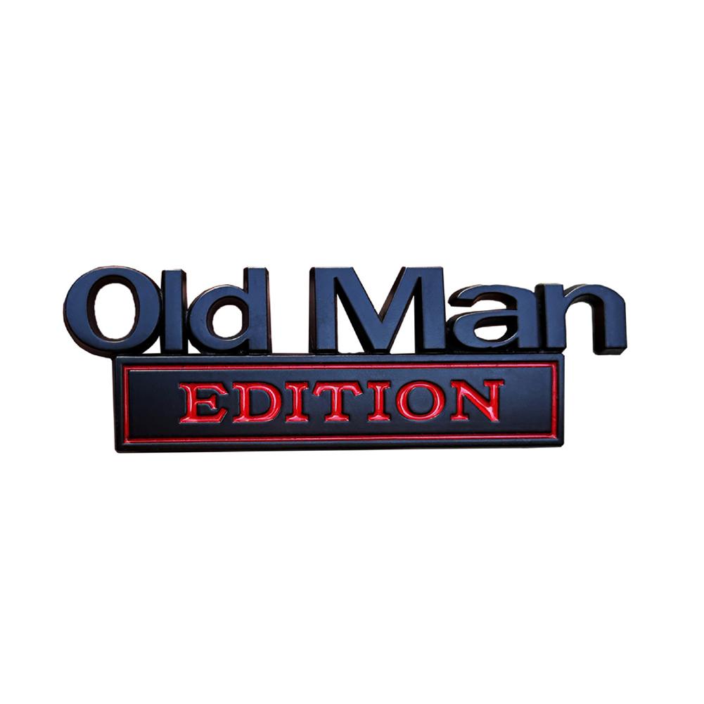 Old Man Edition Metal Emblem Badge Sticker Decal Universal Vehicle, SUV, Motorcycle for Car Truck Fits Fender or Rear Tailgate