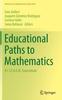 Buch Educational Paths To Mathematics : A C.I.E.A.E.M. Sourcebook