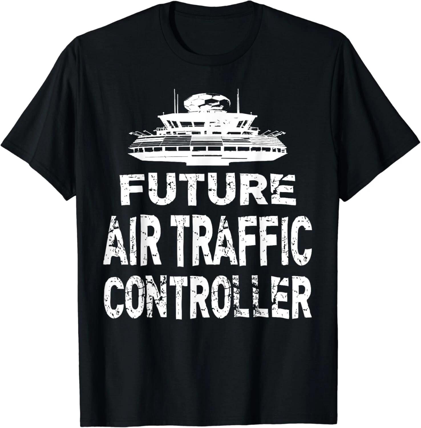 

Future Air Traffic Controller T-Shirt Flight Control Tower Gift Unisex T-Shirt M