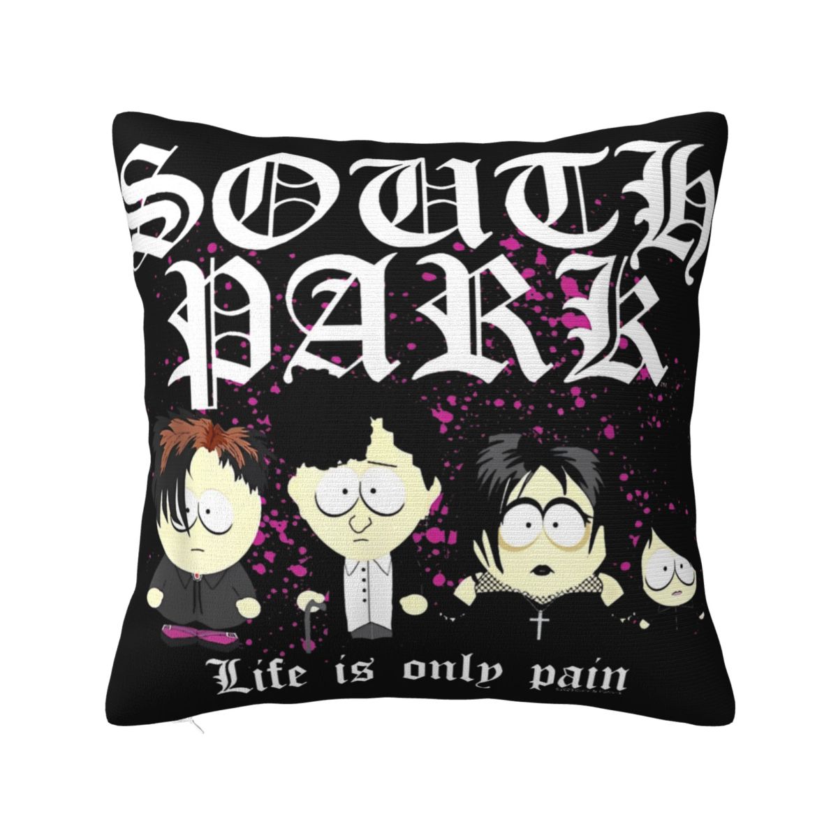 Southpark Goth Kids Life Is Only Pain Pillowcase Merch Soft Cushion Cover Decorations Pillow Case Cover Home Multiple Sizes Peach skin 18*18(CM)-1Pcs