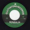 7-дюймовая пластинка SINGA D / MELLOW VIBES ALL STARS - My Brother / My Brothers Dub CULT004 Cultivators Rec 2018 Европа Регги, Ска и Даб