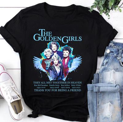 The Golden Girls They All Met Together In Heaven Unisex T-Shirt All Size EG084