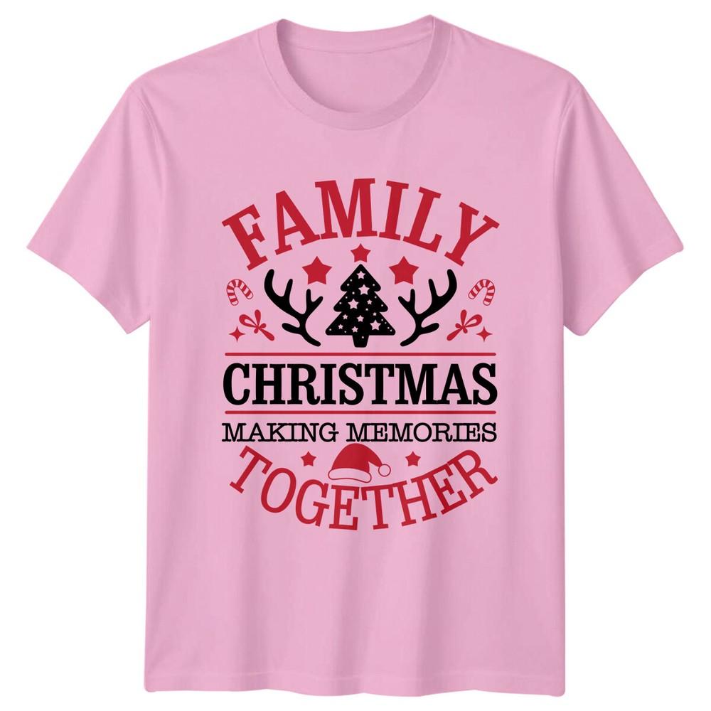 Family Christmas Making Memories Together Holidays Unisexs T Shirt Unisexs Tee